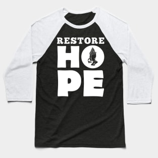 'Restore Hope' Refugee Care Shirt Baseball T-Shirt